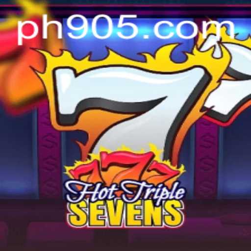 Hot Triple Sevens: A New Gaming Sensation with PH 90 Excitement